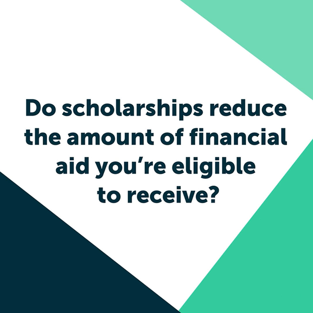 do-scholarsips-reduce-financial-aid-post